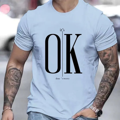 OK Don't Worry Printed Loose Fit Cotton Men T-Shirt