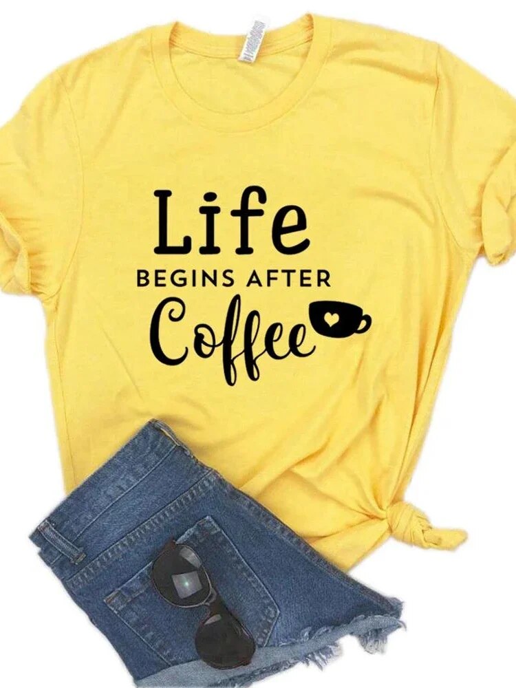 Life Begins After Coffee Print Women T-Shirts